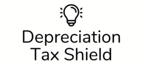 the depreciation tax shield and a lightbulb