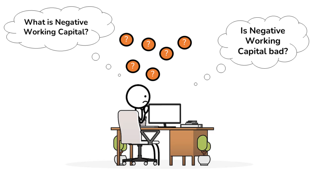 A stick figure sitting at a computer confused about various Negative Working Capital concepts