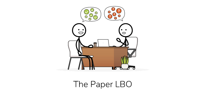 The Paper LBO in 5 Steps – The Ultimate Guide (2022)