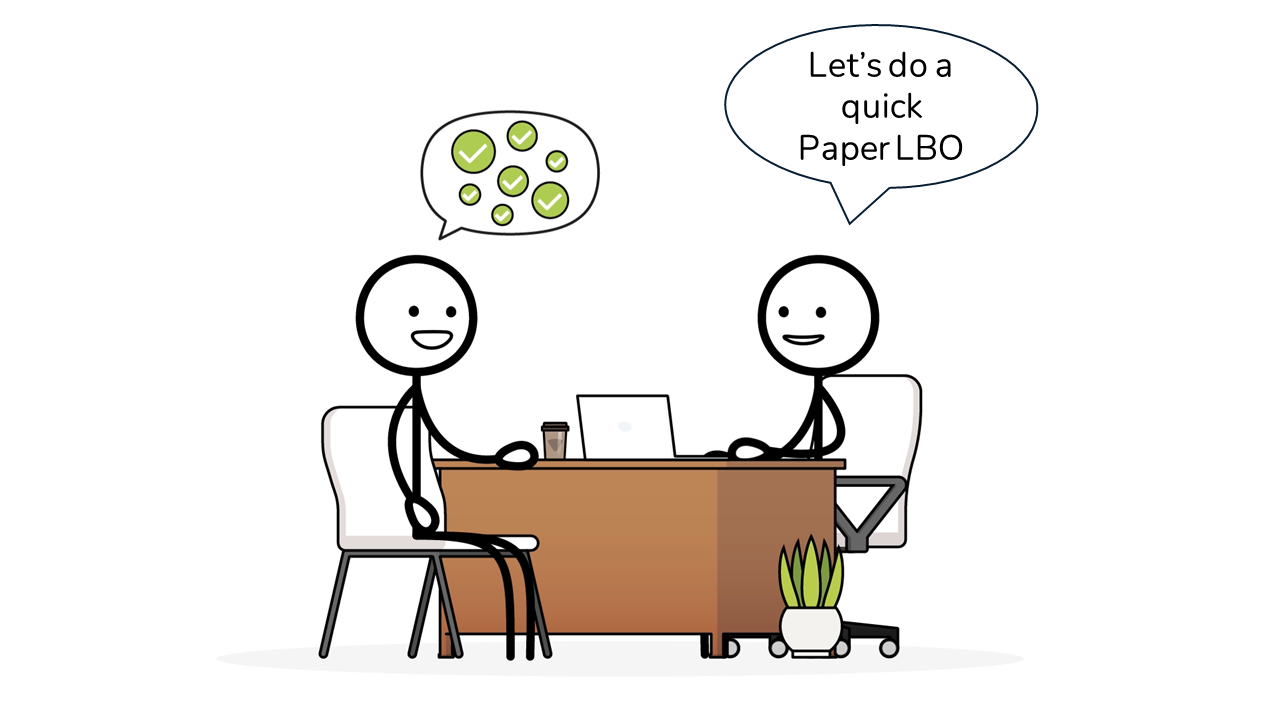 a stick figure in an interview being asked to complete a Paper LBO.